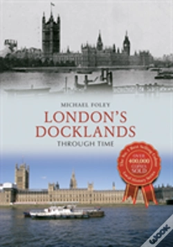 Capa do artigo London'S Docklands Through Time