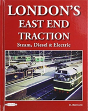 Londons East End Traction - Preview