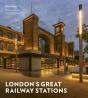 London'S Great Railway Stations - Preview