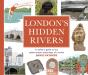 London'S Hidden Rivers - Preview