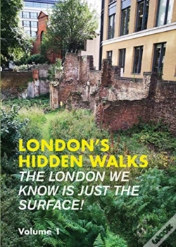 Capa do artigo London'S Hidden Walks Volume 1