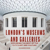 London'S Museums And Galleries