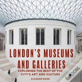 London'S Museums And Galleries