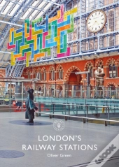 London'S Railway Stations