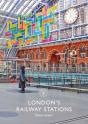 London'S Railway Stations - Preview