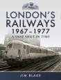 London'S Railways, 1967-1977 - Preview