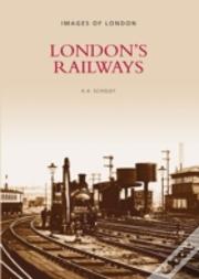 London'S Railways
