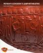 London'S Roman Amphitheatre - Preview