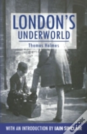 London'S Underworld