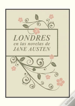 Capa do artigo Londres En Las Novelas De Jane Austen