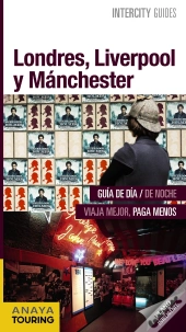 Londres, Liverpool Y Manchester (2017) (Intercity Guides) 