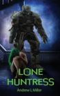 Lone Huntress - Preview