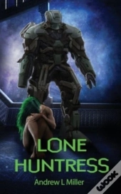 Lone Huntress