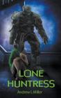 Lone Huntress - Preview
