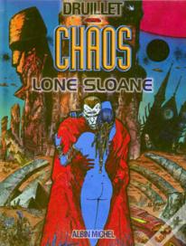Lone Sloane : Chaos