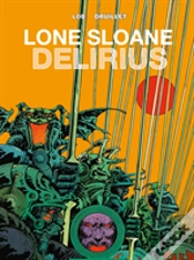 Capa do artigo Lone Sloane: Delirius Vol. 1