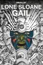 Lone Sloane: Gail - Preview