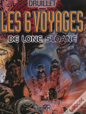 Capa do artigo Lone Sloane T.1; Les Six Voyages De Lone Sloane
