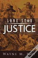 Lone Star Justice