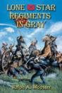 Lone Star Regiments In Gray - Preview