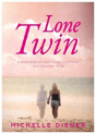 Lone Twin - Preview
