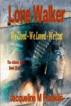 Capa do artigo 'Lone Walker'--The Allister Saga--Book 3