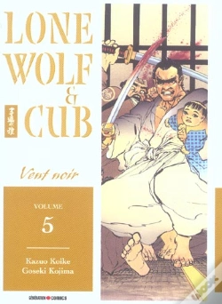 Capa do artigo Lone Wolf Et Cub T.5 ; Vent Noir
