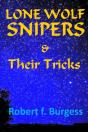 Lone Wolf Snipers & Their Tricks - Preview