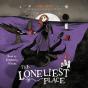 Loneliest Place - Preview