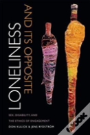 Loneliness And Its Opposite