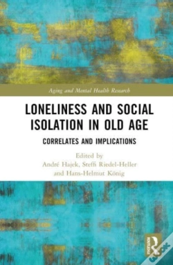Capa do artigo Loneliness And Social Isolation In Old Age