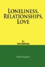 Loneliness, Relationships, Love - Preview