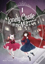 Capa do artigo Lonely Castle In The Mirror (Manga) Vol. 1
