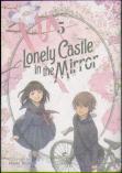 Lonely Castle In The Mirror (Manga) Vol. 5