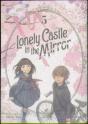 Lonely Castle In The Mirror (Manga) Vol. 5 - Preview
