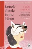 Lonely Castle In The Mirror