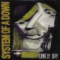 Lonely Day - CD - Preview