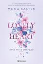 Lonely Heart - Ouve o Teu Coração - Preview