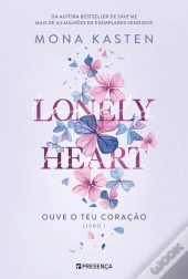 Lonely Heart - Ouve o Teu Coração