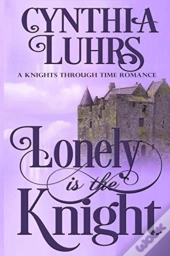 Lonely Is The Knight