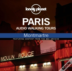 Capa do artigo Lonely Planet Audio Walking Tours  Paris  Montmatre