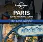 Lonely Planet Audio Walking Tours  Paris  The Latin Quarter - Preview