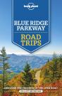 Lonely Planet Blue Ridge Parkway Road Trips - Preview