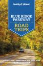 Lonely Planet Blue Ridge Parkway Road Trips - Preview