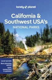 Lonely Planet California & Southwest Usa'S National Parks