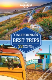 Lonely Planet California'S Best Trips