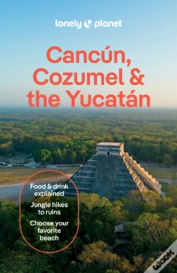 Capa do artigo Lonely Planet Cancun, Cozumel & The Yucatan