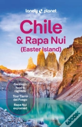 Lonely Planet Chile & Rapa Nui (Easter Island)