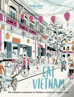 Lonely Planet Eat Vietnam