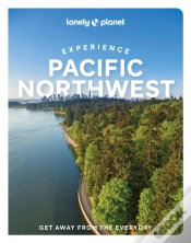 Capa do artigo Lonely Planet Experience Pacific Northwest